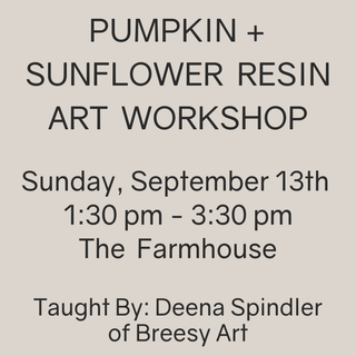 Pumpkin + Sunflower Resin Art Workshop